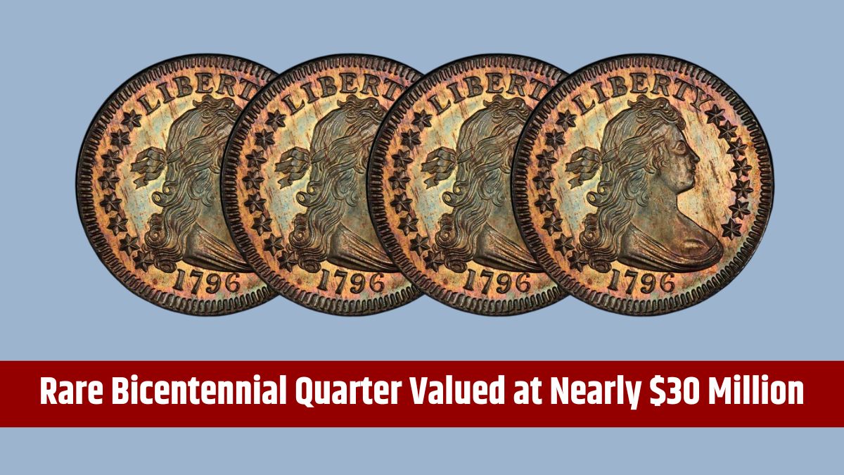 Rare-Bicentennial-Quarter-Valued-at-Nearly-30-Million-7-Additional-Coins-Worth-Over-10-Million-USD