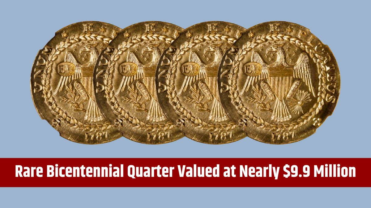 Rare-Bicentennial-Quarter-Valued-at-Nearly-9-9-Million-5-Additional-Coins-Worth-Over-10-Million-USD