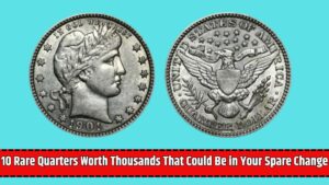 10 Rare Quarters Worth Thousands That Could Be in Your Spare Change