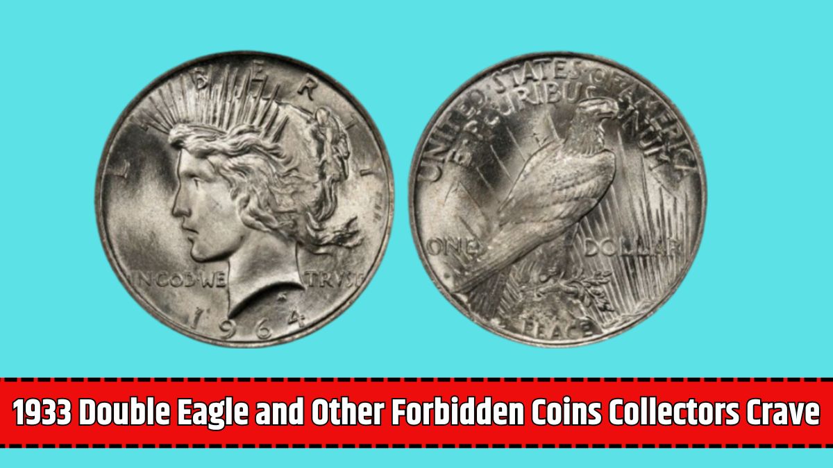 1933 Double Eagle and Other Forbidden Coins Collectors Crave