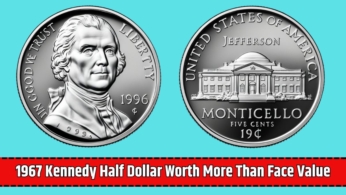 1967 Kennedy Half Dollar Worth More Than Face Value