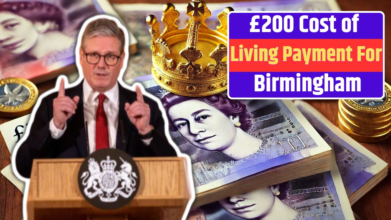 £200 Cost of Living Payment For Birmingham Households