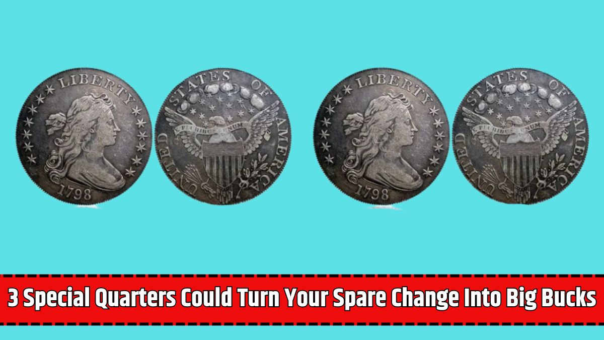 3 Special Quarters Could Turn Your Spare Change Into Big Bucks