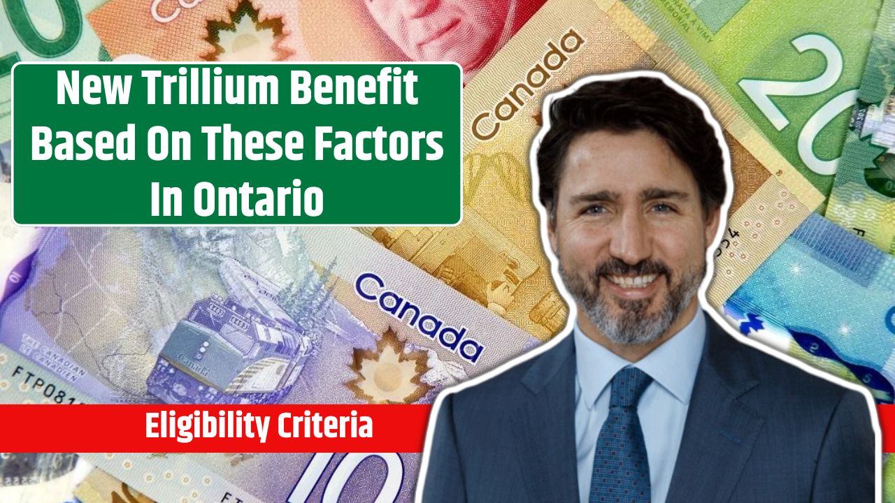 New Trillium Benefit Based On These Factors In Ontario