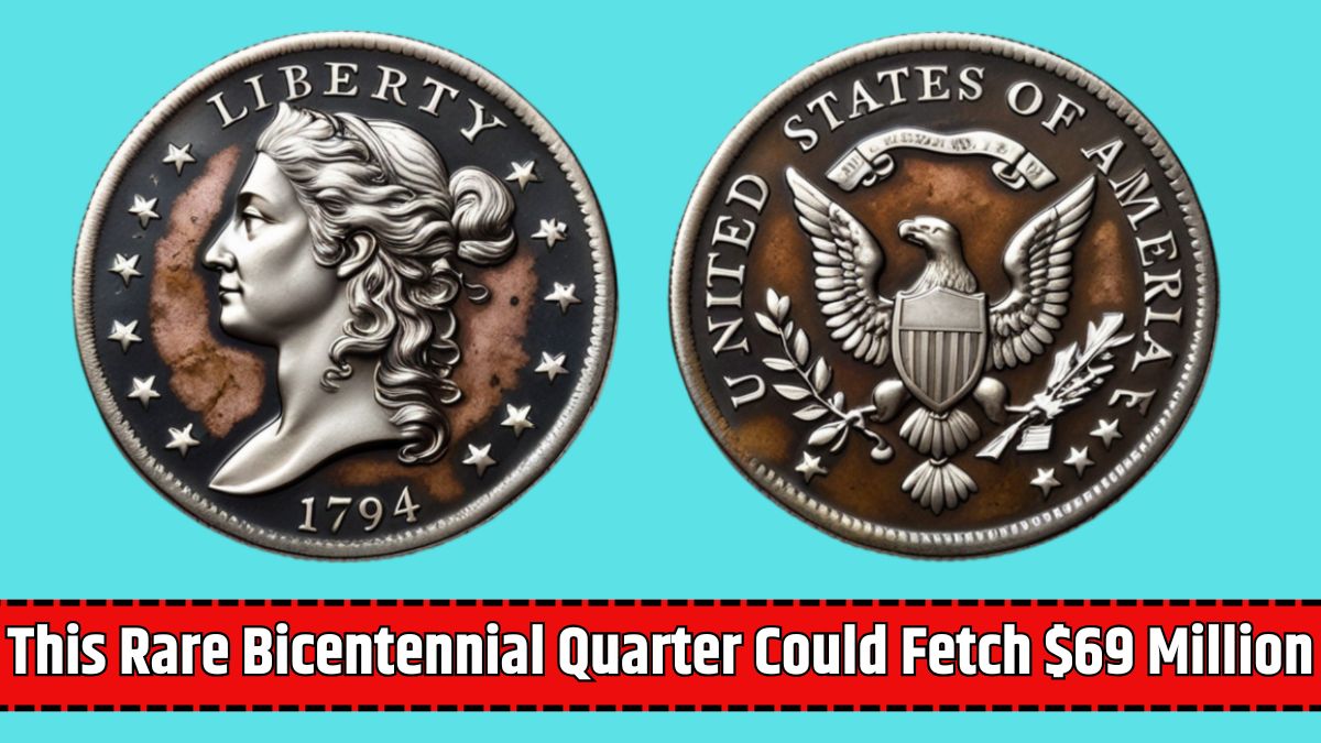 This Rare Bicentennial Quarter Could Fetch $69 Million