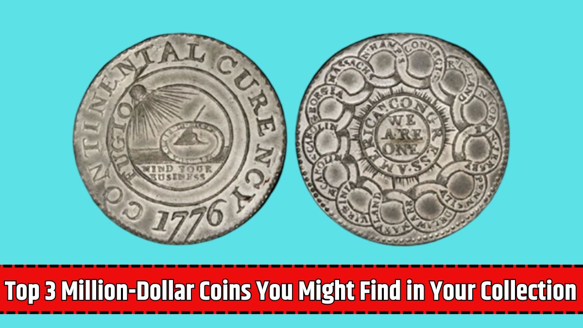 Top 3 Million-Dollar Coins You Might Find in Your Collection