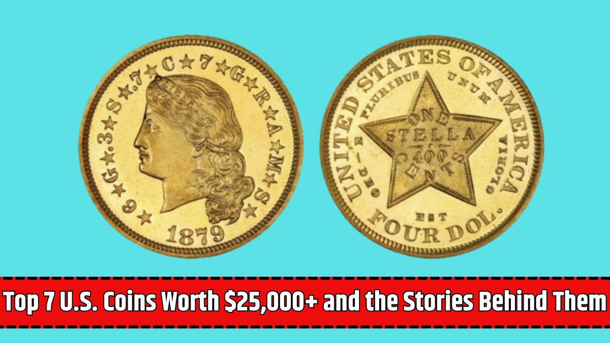 Top 7 U.S. Coins Worth $25,000+ and the Stories Behind Them