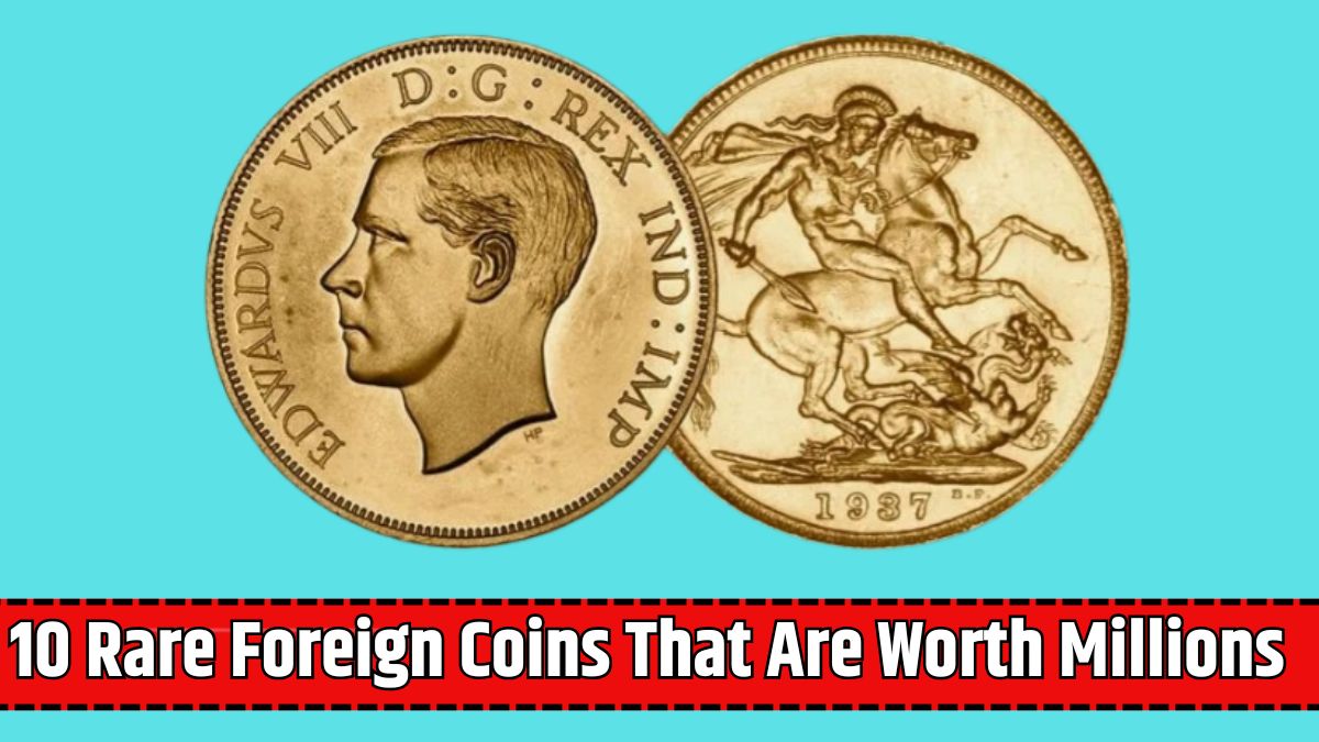 10 Rare Foreign Coins That Are Worth Millions