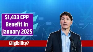 $1,433 CPP Benefit In January 2025