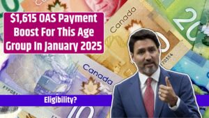 $1,615 OAS Payment Boost For This Age Group In January 2025