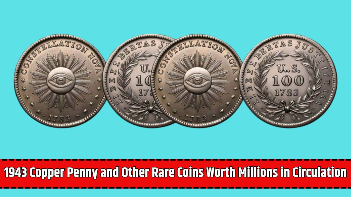 1943 Copper Penny and Other Rare Coins Worth Millions in Circulation