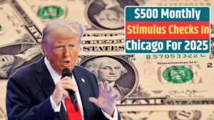 $500 Monthly Stimulus Checks In Chicago For 2025