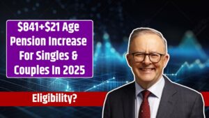 $841+$21 Age Pension Increase For Singles & Couples In 2025