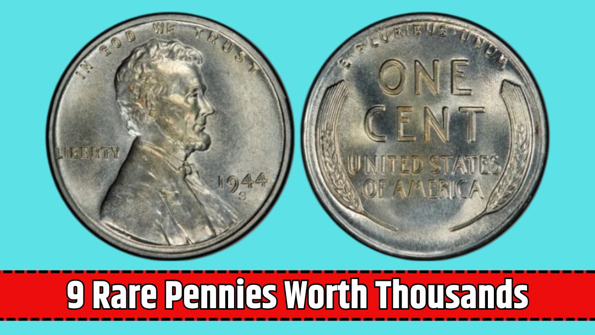 9 Rare Pennies Worth Thousands