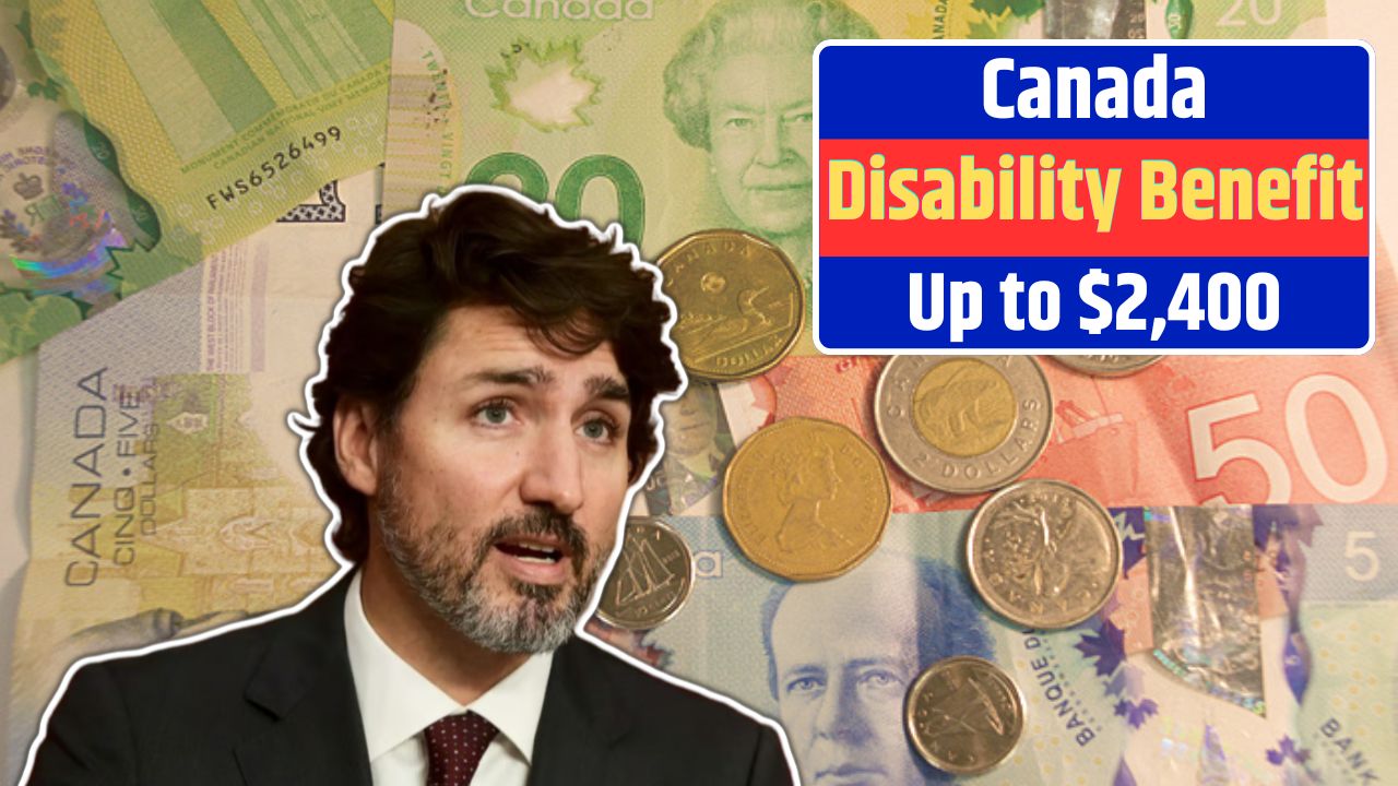 Canada Annual Disability Benefit Up to $2,400 In 2025