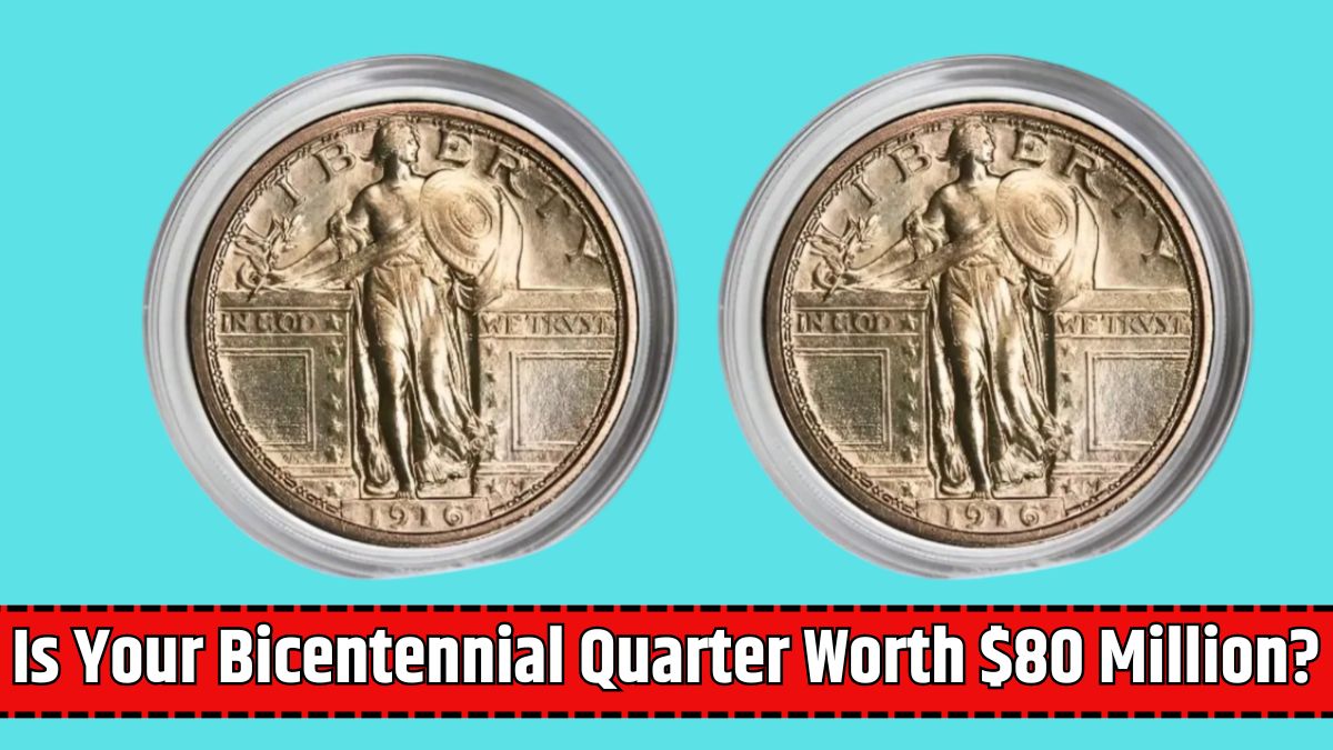 Is Your Bicentennial Quarter Worth $80 Million