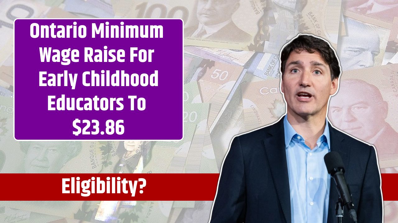 Ontario Minimum Wage Raise For Early Childhood Educators To $23.86