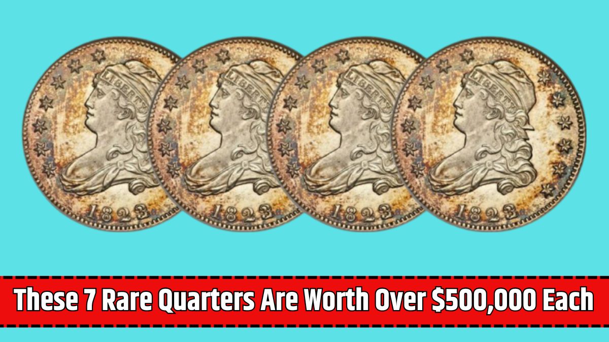 These 7 Rare Quarters Are Worth Over $500,000 Each