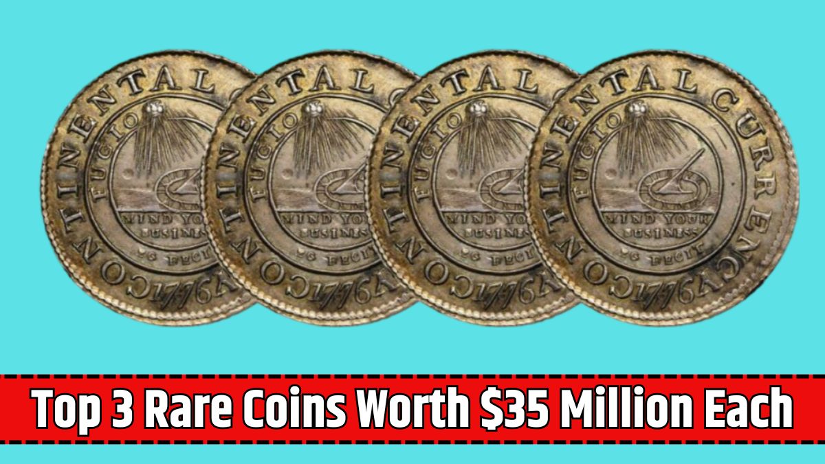 Top 3 Rare Coins Worth $35 Million Each