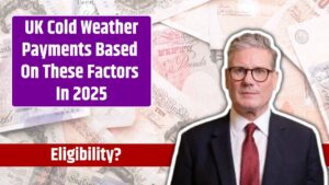 UK Cold Weather Payments Based On These Factors In 2025