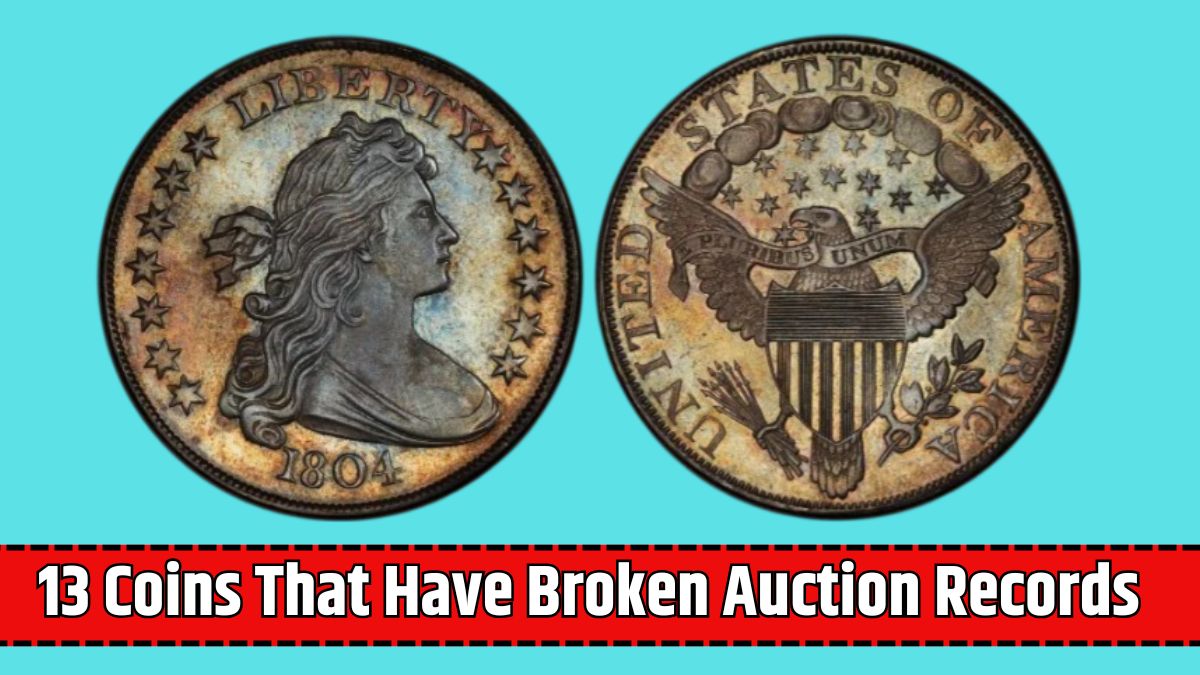 13 Coins That Have Broken Auction Records