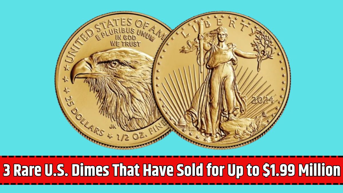 3 Rare U.S. Dimes That Have Sold for Up to $1.99 Million